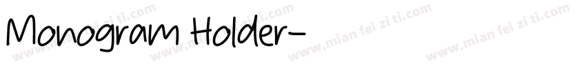 Monogram Holder字体转换